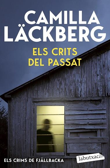 ELS CRITS DEL PASSAT (ELS CRIMS DE FJÄLLBACKA) | 9791387802691 | LÄCKBERG, CAMILLA | Llibres Parcir | Llibreria Parcir | Llibreria online de Manresa | Comprar llibres en català i castellà online