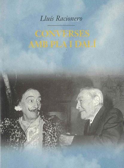 CONVERSES AMB PLA I DALI | 9788429751567 | RACIONERO | Llibres Parcir | Llibreria Parcir | Llibreria online de Manresa | Comprar llibres en català i castellà online