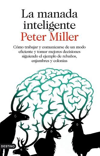 La manada inteligente | 9788423345885 | Peter Miller | Llibres Parcir | Llibreria Parcir | Llibreria online de Manresa | Comprar llibres en català i castellà online