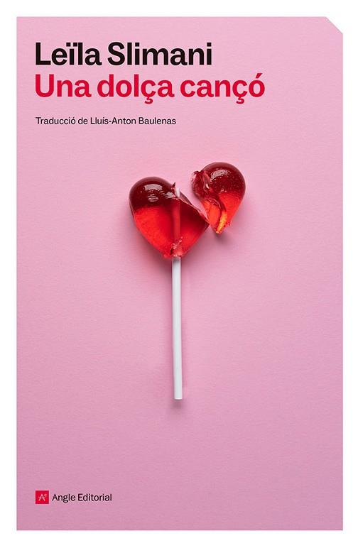 UNA DOLÇA CANÇÓ | 9788410112896 | SLIMANI, LEÏLA | Llibres Parcir | Librería Parcir | Librería online de Manresa | Comprar libros en catalán y castellano online