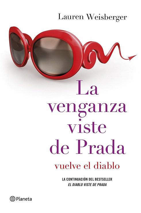 LA VENGANZA VISTE DE PRADA | 9788408128946 | WEISBERGER, LAUREN | Llibres Parcir | Llibreria Parcir | Llibreria online de Manresa | Comprar llibres en català i castellà online