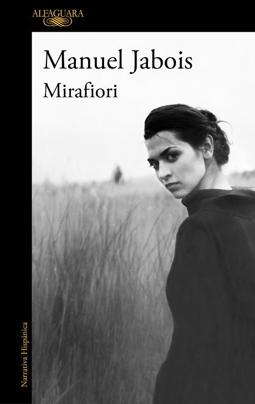 MIRAFIORI | 9788420461434 | JABOIS, MANUEL | Llibres Parcir | Llibreria Parcir | Llibreria online de Manresa | Comprar llibres en català i castellà online