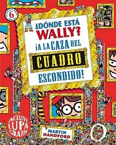 ¿DÓNDE ESTÁ WALLY? A LA CAZA DEL CUADRO ESCONDIDO (EDICION MINI) | 9788416075539 | HANDFORD, MARTIN | Llibres Parcir | Librería Parcir | Librería online de Manresa | Comprar libros en catalán y castellano online