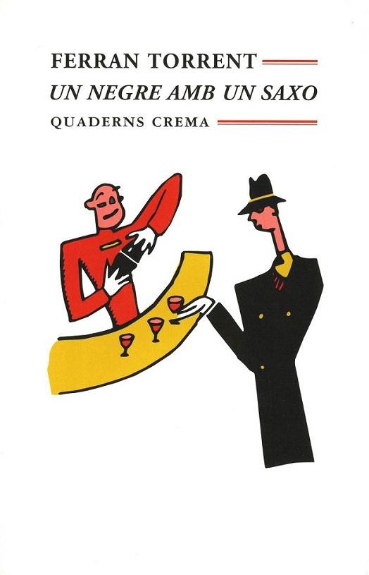 NEGRE AMB UN SAXO | 9788485704965 | TORRENT | Llibres Parcir | Llibreria Parcir | Llibreria online de Manresa | Comprar llibres en català i castellà online