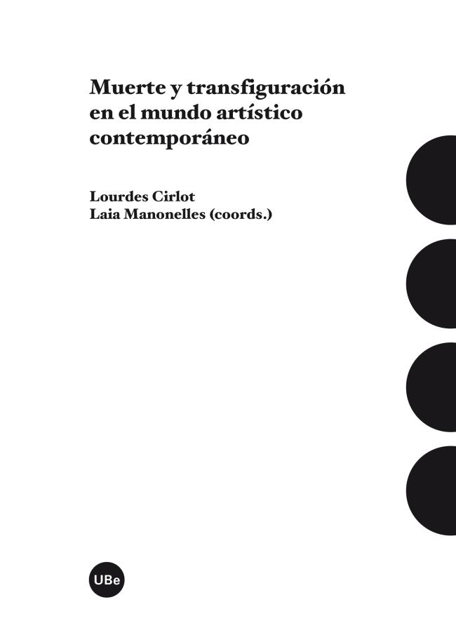 MUERTE Y TRANSFIGURACIÓN EN EL MUNDO ARTÍSTICO CONTEMPORÁNEO | 9788447539383 | VARIOS AUTORES | Llibres Parcir | Librería Parcir | Librería online de Manresa | Comprar libros en catalán y castellano online