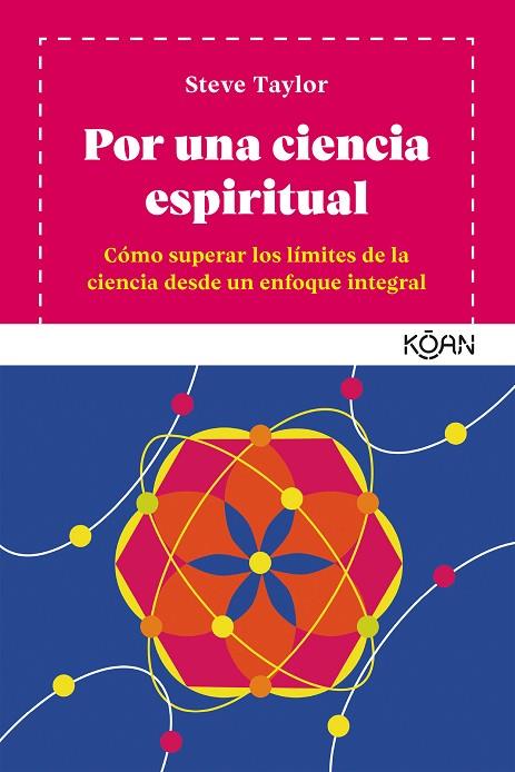 POR UNA CIENCIA ESPIRITUAL | 9788494913488 | TAYLOR, STEVE | Llibres Parcir | Librería Parcir | Librería online de Manresa | Comprar libros en catalán y castellano online