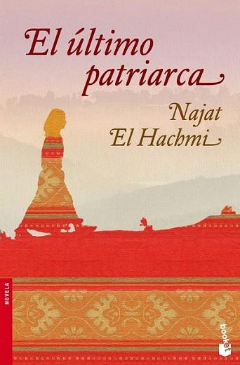 ULTIMO PATRIARCA booket | 9788408091806 | NAJAT EL HACHMI | Llibres Parcir | Librería Parcir | Librería online de Manresa | Comprar libros en catalán y castellano online