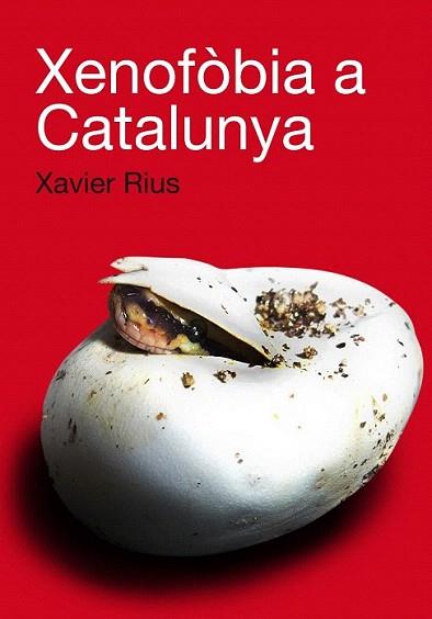 XENOFOBIA A CATALUNYA | 9788492440696 | XAVIER RIUS | Llibres Parcir | Llibreria Parcir | Llibreria online de Manresa | Comprar llibres en català i castellà online
