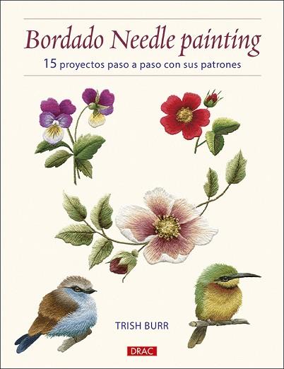 BORDADO NEEDLE PAINTING | 9788498746624 | BURR, TRISH | Llibres Parcir | Librería Parcir | Librería online de Manresa | Comprar libros en catalán y castellano online
