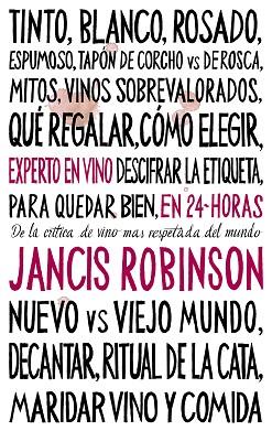 EXPERTO EN VINO EN 24 HORAS | 9788408202011 | ROBINSON, JANCIS | Llibres Parcir | Llibreria Parcir | Llibreria online de Manresa | Comprar llibres en català i castellà online