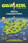 GUIA AZUL IBIZA Y FORMENTERA | 9788480237727 | Ingelmo, Angel/Mazarrasa, Luis/Gónzalez, Ignacio/Mora, Gerado | Llibres Parcir | Llibreria Parcir | Llibreria online de Manresa | Comprar llibres en català i castellà online