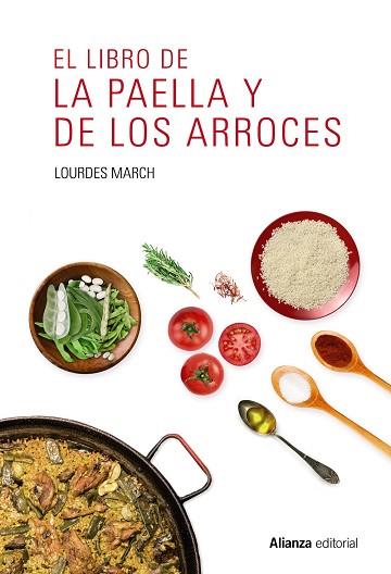 EL LIBRO DE LA PAELLA Y DE LOS ARROCES | 9788491047544 | MARCH, LOURDES | Llibres Parcir | Librería Parcir | Librería online de Manresa | Comprar libros en catalán y castellano online
