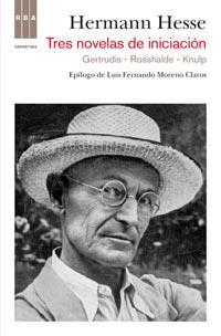 TRES NOVELAS DE INICIACION Gertrudis Rosshalde Knulp | 9788498679540 | HERMANN HESSE | Llibres Parcir | Llibreria Parcir | Llibreria online de Manresa | Comprar llibres en català i castellà online