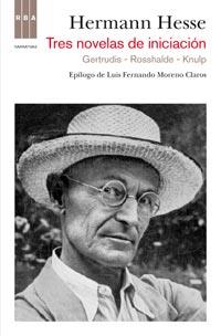 TRES NOVELAS DE INICIACION Gertrudis Rosshalde Knulp | 9788498679540 | HERMANN HESSE | Llibres Parcir | Librería Parcir | Librería online de Manresa | Comprar libros en catalán y castellano online