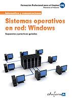 SISTEMAS OPERATIVOS EN RED WINDOWS col form profes empleo | 9788467667134 | RUIZ CARRASCO, JUAN ANTONIO... | Llibres Parcir | Librería Parcir | Librería online de Manresa | Comprar libros en catalán y castellano online