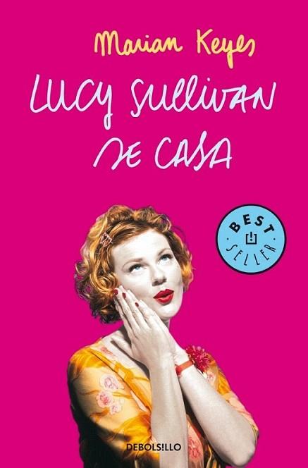 LUCY SULLIVAN SE CASA  debolsillo | 9788497594028 | KEYES MARIAN | Llibres Parcir | Llibreria Parcir | Llibreria online de Manresa | Comprar llibres en català i castellà online