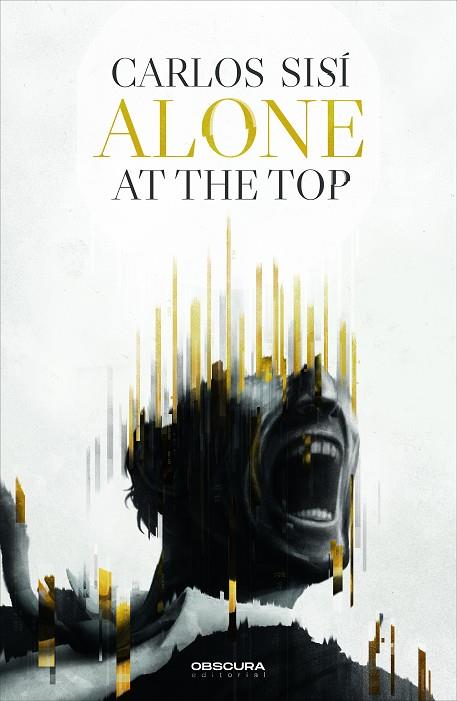 ALONE AT THE TOP | 9788412382778 | SISÍ, CARLOS | Llibres Parcir | Llibreria Parcir | Llibreria online de Manresa | Comprar llibres en català i castellà online