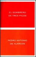 EL SOMBRERO DE TRES PICOS | 9788484321187 | PEDRO ANTONIO DE ALARCON | Llibres Parcir | Llibreria Parcir | Llibreria online de Manresa | Comprar llibres en català i castellà online