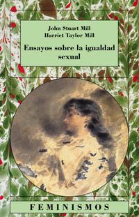 ENSAYOS SOBRE LA IGUALDAD SEXUAL | 9788437619347 | STUART MILL | Llibres Parcir | Llibreria Parcir | Llibreria online de Manresa | Comprar llibres en català i castellà online