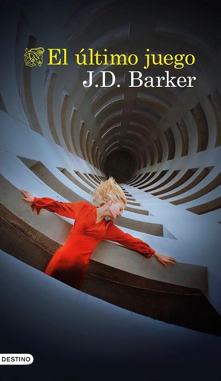 EL ÚLTIMO JUEGO | 9788423361403 | BARKER, J.D. | Llibres Parcir | Librería Parcir | Librería online de Manresa | Comprar libros en catalán y castellano online