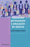 EDUCACION PERMANENTE Y EDUCACION ADULTOS | 9788434426542 | REQUEJO OSORIO AGUSTIN | Llibres Parcir | Librería Parcir | Librería online de Manresa | Comprar libros en catalán y castellano online