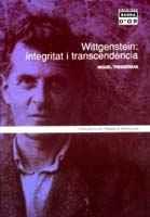 WITTGENSTEIN INTEGRITAT I TRANSCENDENCIA | 9788484154891 | TRESSERRAS | Llibres Parcir | Llibreria Parcir | Llibreria online de Manresa | Comprar llibres en català i castellà online