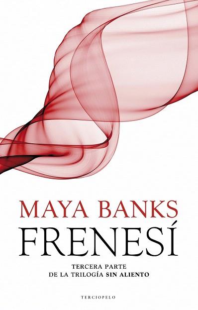 FRENESÍ | 9788415410904 | BANKS, MAYA | Llibres Parcir | Librería Parcir | Librería online de Manresa | Comprar libros en catalán y castellano online