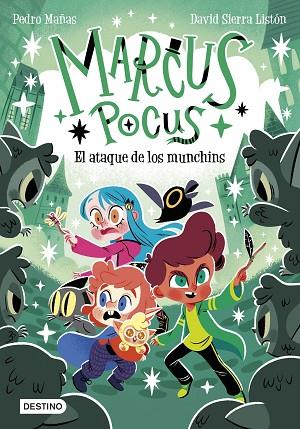 MARCUS POCUS 7. EL ATAQUE DE LOS MUNCHINS | 9788408307495 | MAÑAS, PEDRO/SIERRA LISTÓN, DAVID | Llibres Parcir | Librería Parcir | Librería online de Manresa | Comprar libros en catalán y castellano online