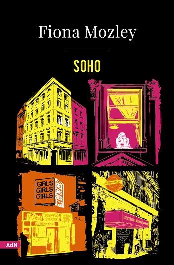 SOHO (ADN) | 9788413626369 | MOZLEY, FIONA | Llibres Parcir | Librería Parcir | Librería online de Manresa | Comprar libros en catalán y castellano online