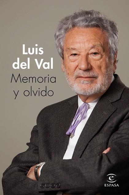 MEMORIA Y OLVIDO | 9788467059779 | VAL, LUIS DEL | Llibres Parcir | Llibreria Parcir | Llibreria online de Manresa | Comprar llibres en català i castellà online