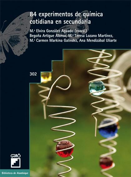 84 EXPERIMENTOS DE QUÍMICA COTIDIANA EN SECUNDARIA | 9788499805252 | ARTIGUE ALONSO, Mª BEGOÑA / GONZÁLEZ AGUADO, Mª ELVIRA / LOZANO MARTÍNEZ, M. TERESA / MARKINA GALIND | Llibres Parcir | Llibreria Parcir | Llibreria online de Manresa | Comprar llibres en català i castellà online