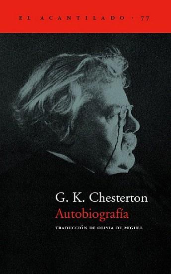 AUTOBIOGRAFIA G K CHESTERTON | 9788496136250 | G K CHESTERTON | Llibres Parcir | Librería Parcir | Librería online de Manresa | Comprar libros en catalán y castellano online