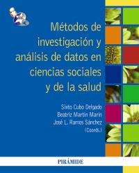 METODOS DE INVEST Y ANALISIS DATOS CIENCIAS SOC Y SALUD | 9788436824629 | SIXTO CUBO DELGADO BEATRIZ MARTIN MARIN JOSE L RAMOS | Llibres Parcir | Llibreria Parcir | Llibreria online de Manresa | Comprar llibres en català i castellà online