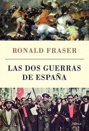 Las dos guerras de España | 9788498923506 | Ronald Fraser | Llibres Parcir | Librería Parcir | Librería online de Manresa | Comprar libros en catalán y castellano online