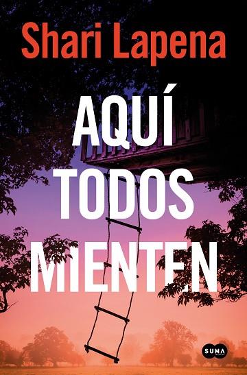AQUÍ TODOS MIENTEN | 9788491299578 | LAPENA, SHARI | Llibres Parcir | Librería Parcir | Librería online de Manresa | Comprar libros en catalán y castellano online