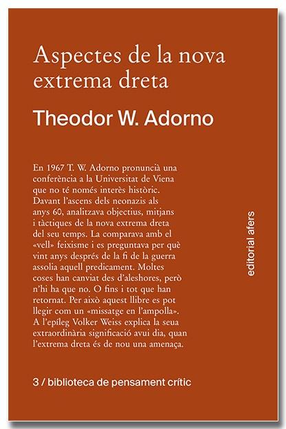 ASPECTES DE LA NOVA EXTREMA DRETA | 9788418618413 | ADORNO, THEODOR W. | Llibres Parcir | Librería Parcir | Librería online de Manresa | Comprar libros en catalán y castellano online