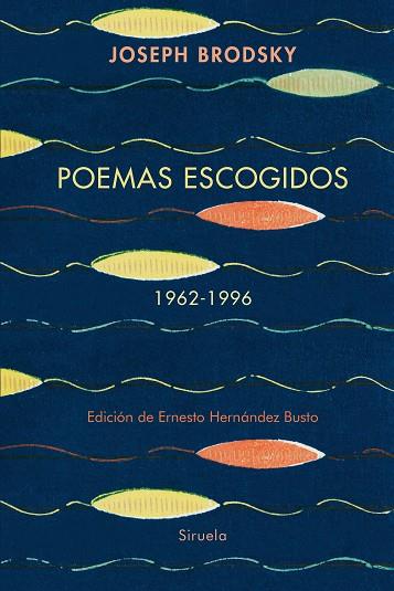 POEMAS ESCOGIDOS 1962-1996 | 9788410415188 | BRODSKY, JOSEPH | Llibres Parcir | Librería Parcir | Librería online de Manresa | Comprar libros en catalán y castellano online