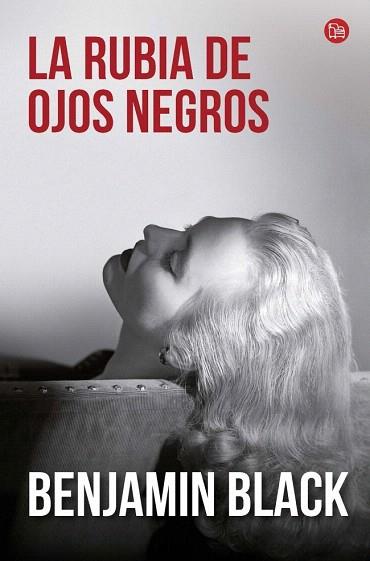 LA RUBIA DE OJOS NEGROS | 9788466328630 | BLACK,BENJAMIN | Llibres Parcir | Librería Parcir | Librería online de Manresa | Comprar libros en catalán y castellano online