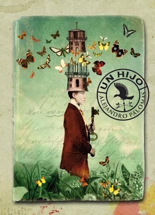 UN HIJO | 9788494185755 | PALOMAS, ALEJANDRO | Llibres Parcir | Librería Parcir | Librería online de Manresa | Comprar libros en catalán y castellano online
