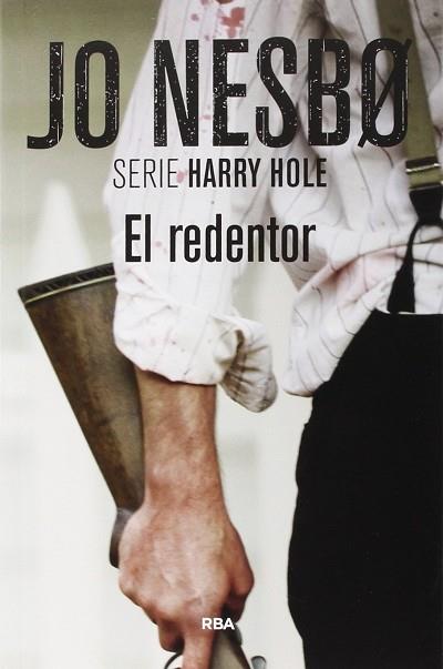 REDENTOR,EL | 9788490562772 | NESBO,JO | Llibres Parcir | Librería Parcir | Librería online de Manresa | Comprar libros en catalán y castellano online