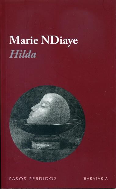 HILDA col pasos perdidos | 9788492979103 | MARIE NDIAYE | Llibres Parcir | Librería Parcir | Librería online de Manresa | Comprar libros en catalán y castellano online