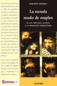 ESCUELA MODO DE EMPLEO | 9788480632874 | MEIRIEU | Llibres Parcir | Llibreria Parcir | Llibreria online de Manresa | Comprar llibres en català i castellà online