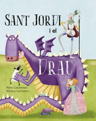 SANT JORDI I EL DRAC | 9788448847739 | CASANOVAS, MARC/CARRETERO SAEZ, MONICA | Llibres Parcir | Llibreria Parcir | Llibreria online de Manresa | Comprar llibres en català i castellà online