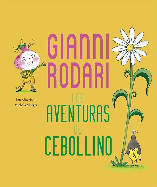 LA AVENTURAS DE CEBOLLINO | 9788491453536 | RODARI, GIANNI | Llibres Parcir | Librería Parcir | Librería online de Manresa | Comprar libros en catalán y castellano online