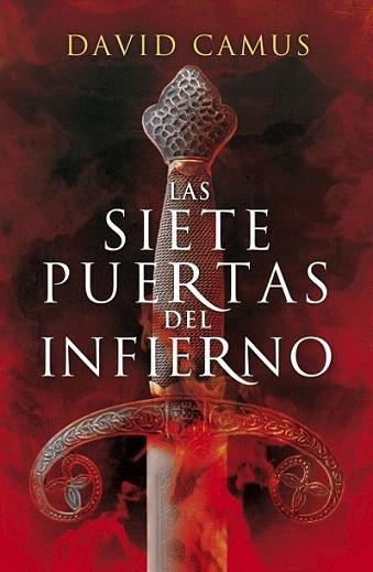LAS SIETE PUERTAS DEL INFIERNO | 9788425345616 | CAMUS DAVID | Llibres Parcir | Llibreria Parcir | Llibreria online de Manresa | Comprar llibres en català i castellà online