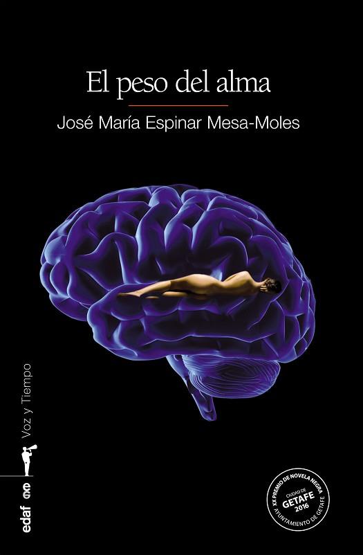 EL PESO DEL ALMA | 9788441436824 | ESPINAR MESA-MOLES, JOSÉ MARÍA | Llibres Parcir | Llibreria Parcir | Llibreria online de Manresa | Comprar llibres en català i castellà online