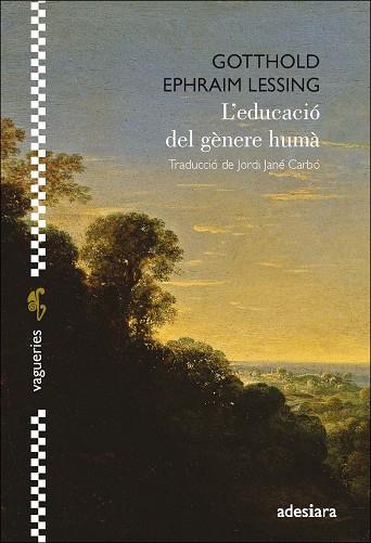 L'EDUCACIÓ DEL GÈNERE HUMÀ | 9788416948604 | LESSING, GOTTHOLD EPHRAIM | Llibres Parcir | Librería Parcir | Librería online de Manresa | Comprar libros en catalán y castellano online