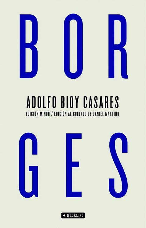 BORGES | 9788408097273 | BIOY CASARES, ADOLF | Llibres Parcir | Librería Parcir | Librería online de Manresa | Comprar libros en catalán y castellano online