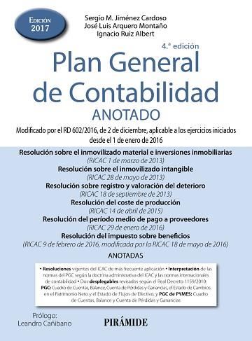 PLAN GENERAL DE CONTABILIDAD ANOTADO | 9788436837353 | JIMÉNEZ CARDOSO, SERGIO M./ARQUERO MONTAÑO, JOSÉ LUIS/RUIZ ALBERT, IGNACIO | Llibres Parcir | Llibreria Parcir | Llibreria online de Manresa | Comprar llibres en català i castellà online