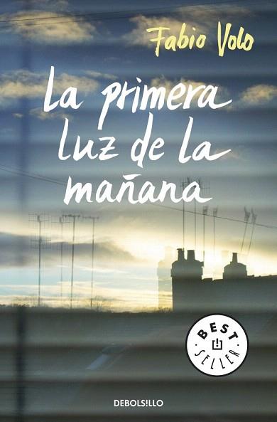 LA PRIMERA LUZ DE LA MAÑANA | 9788490323922 | VOLO,FABIO | Llibres Parcir | Librería Parcir | Librería online de Manresa | Comprar libros en catalán y castellano online